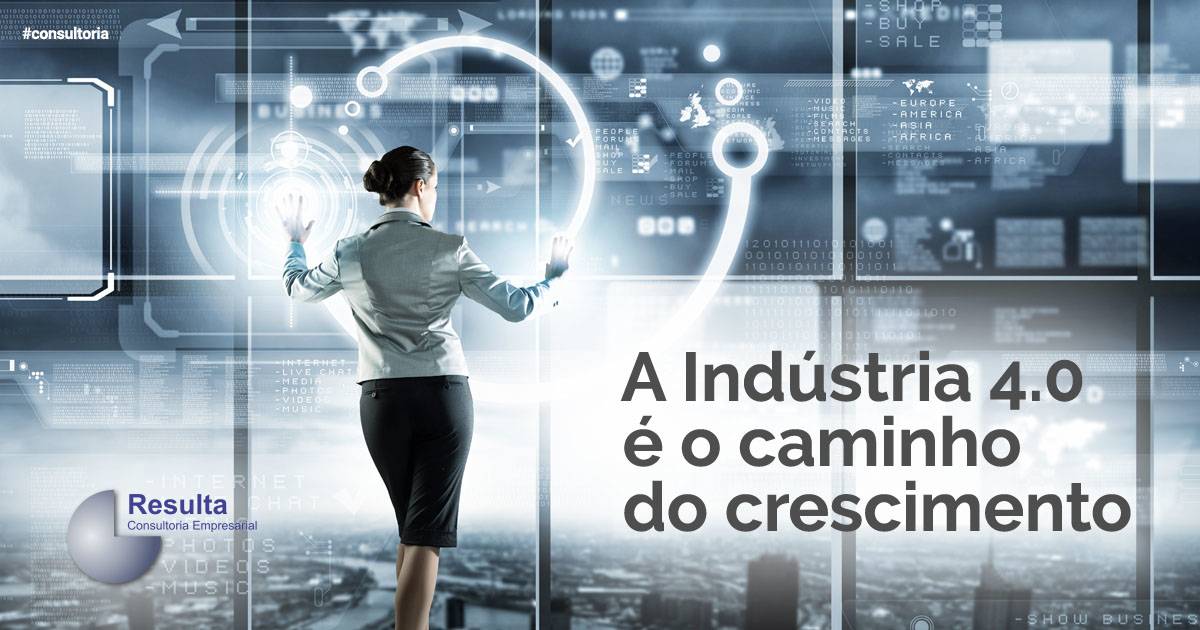 A Indústria 4.0 é o caminho do crescimento. A Indústria 4.0 é o caminho do crescimento.